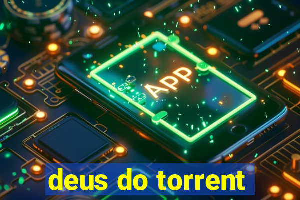 deus do torrent